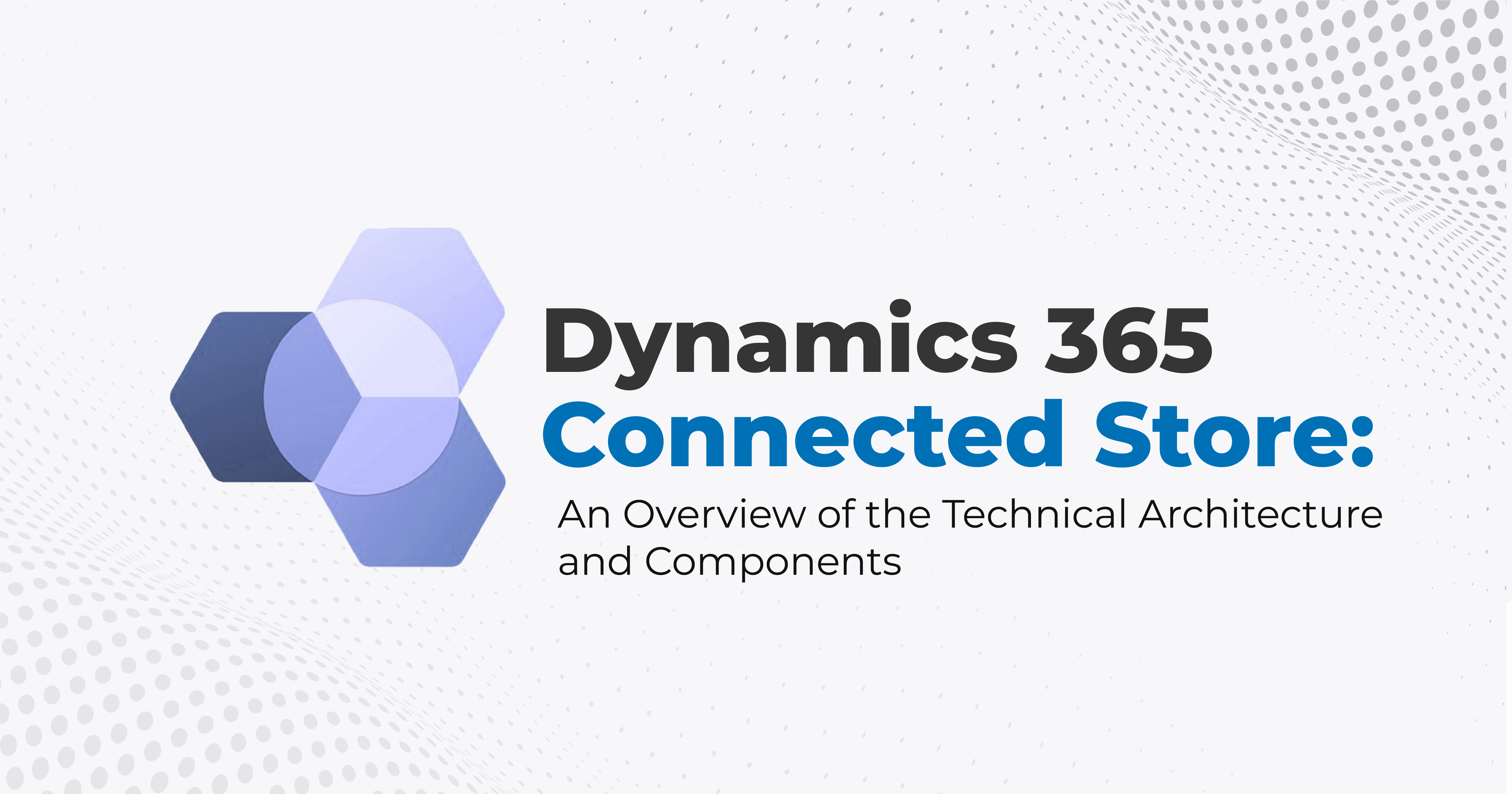 Dynamics 365 Connected Store