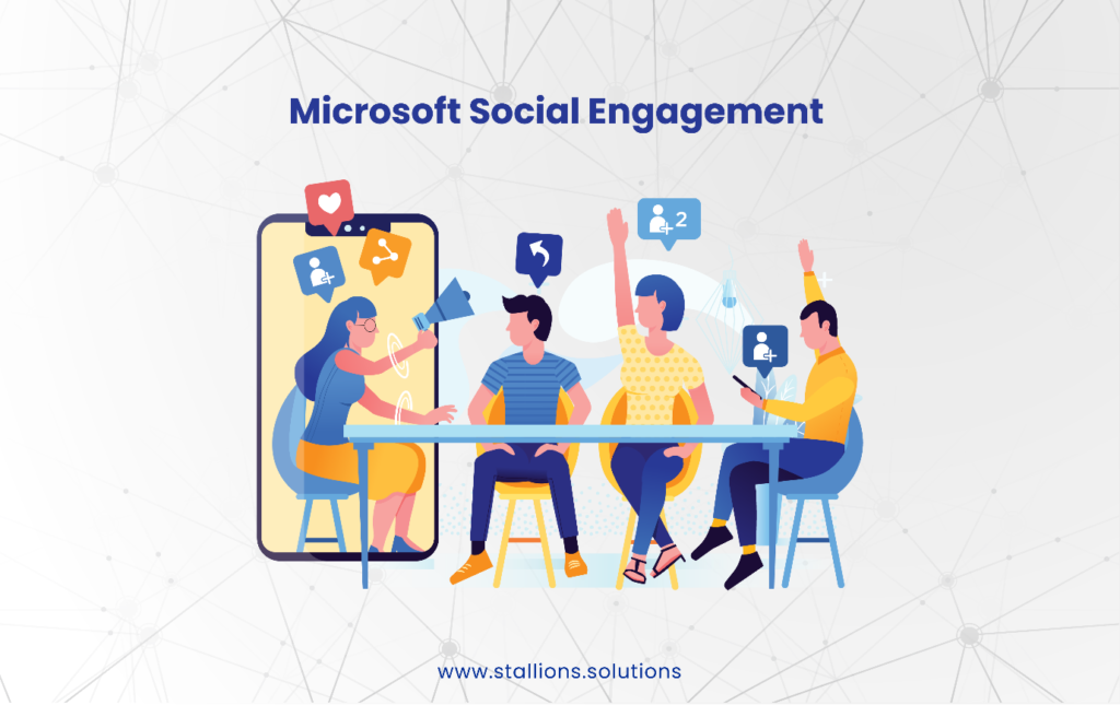 3. Microsoft Social Engagement